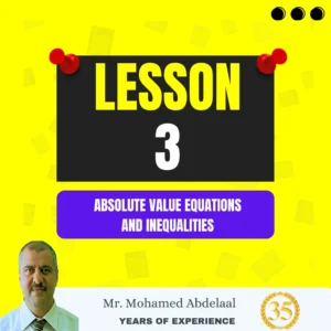 Lesson 3: absolute value equations and inequalities